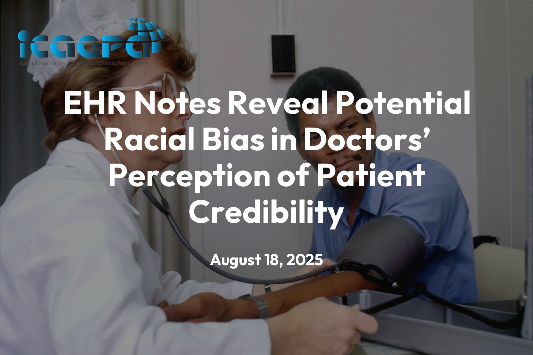 EHR Notes Reveal Potential Racial Bias in Doctors’ Perception of Patient Credibility