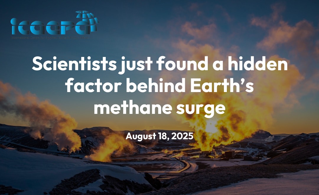 Scientists just found a hidden factor behind Earth’s methane surge