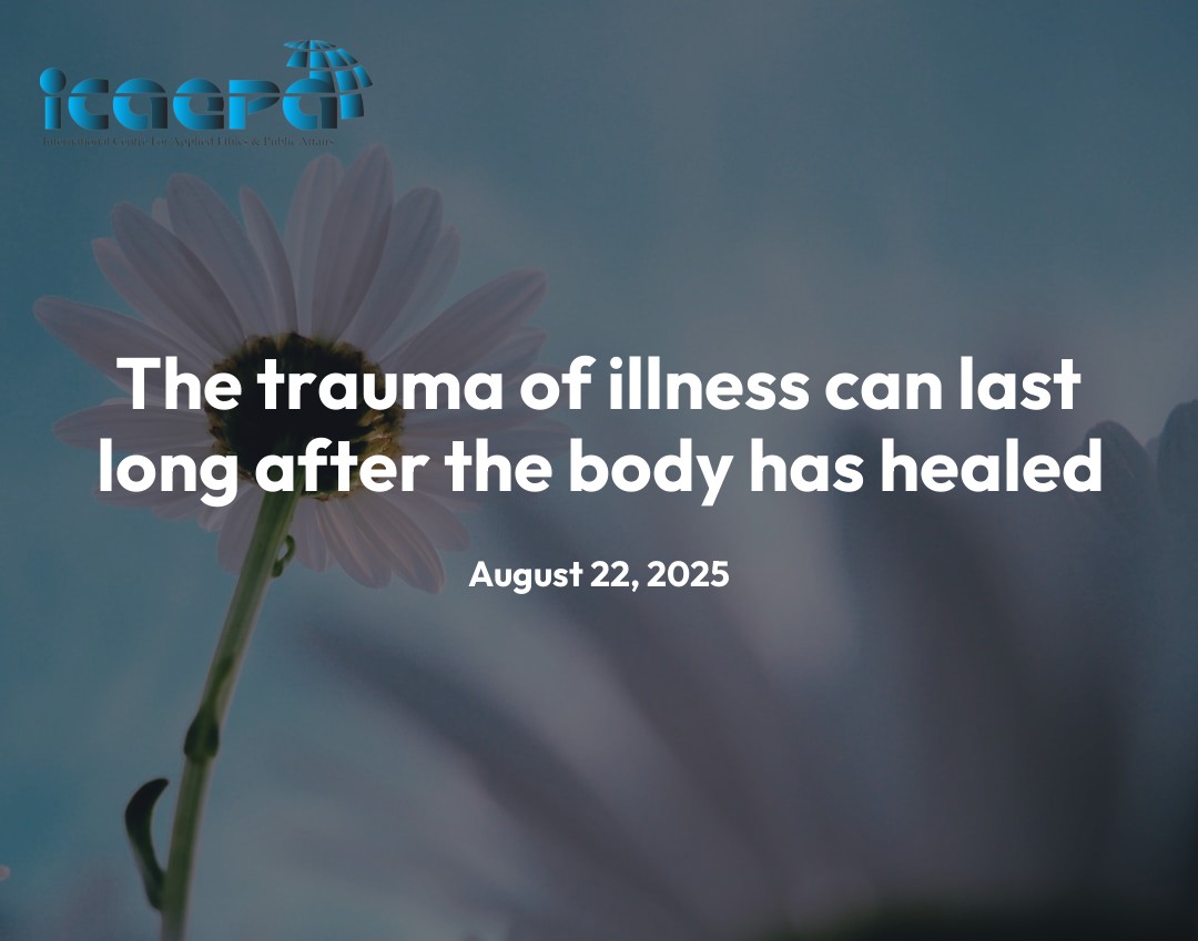 The trauma of illness can last long after the body has healed