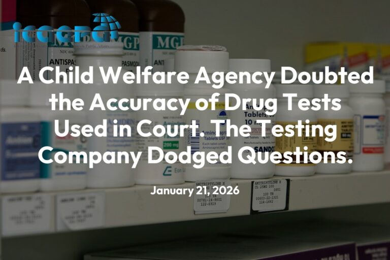 A Child Welfare Agency Doubted the Accuracy of Drug Tests Used in Court. The Testing Company Dodged Questions.