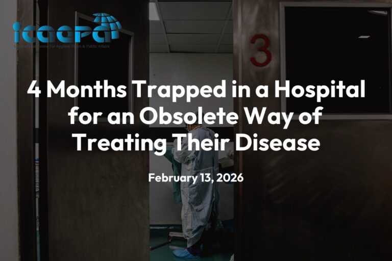 4 Months Trapped in a Hospital for an Obsolete Way of Treating Their Disease