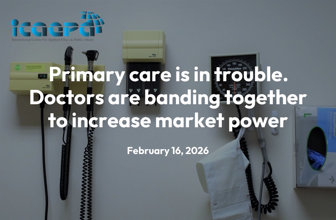 Primary care is in trouble. Doctors are banding together to increase market power
