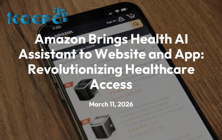 Amazon Brings Health AI Assistant to Website and App: Revolutionizing Healthcare Access