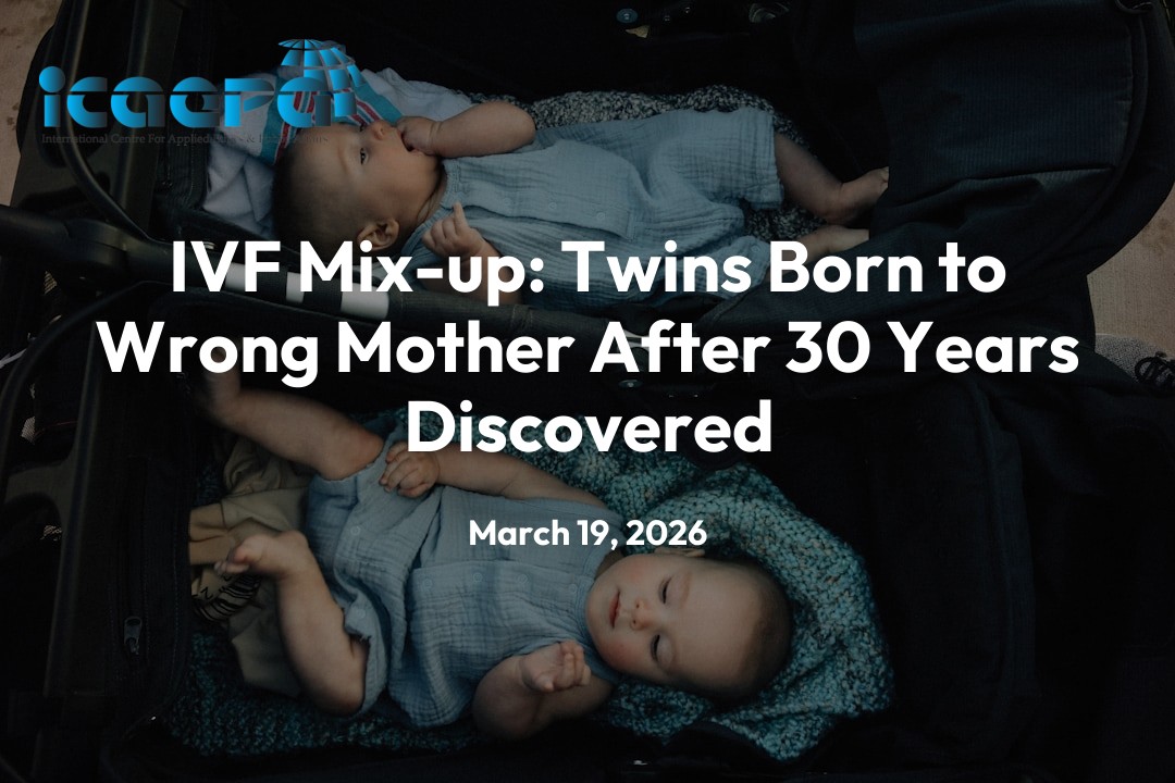 IVF Mix-up: Twins Born to Wrong Mother After 30 Years Discovered