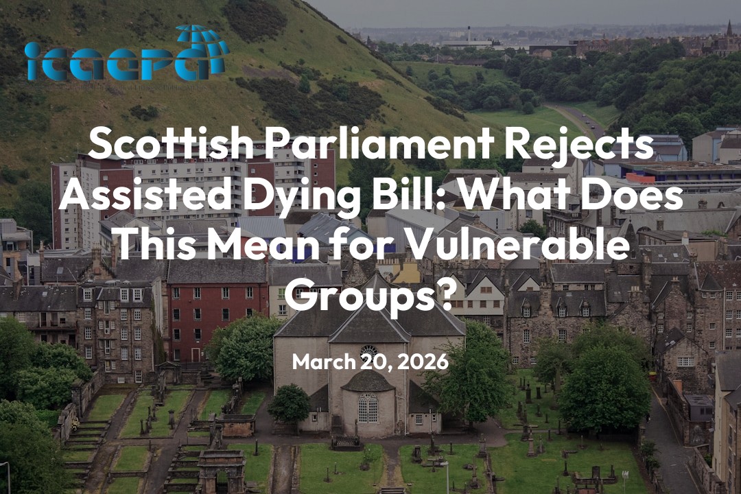Scottish Parliament Rejects Assisted Dying Bill: What Does This Mean for Vulnerable Groups?
