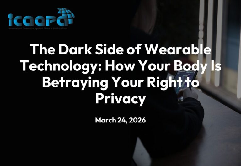 The Dark Side of Wearable Technology: How Your Body Is Betraying Your Right to Privacy