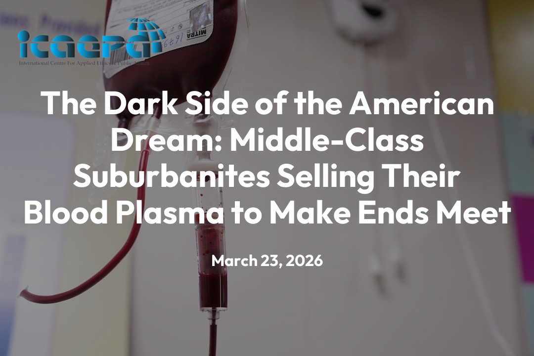 The Dark Side of the American Dream: Middle-Class Suburbanites Selling Their Blood Plasma to Make Ends Meet