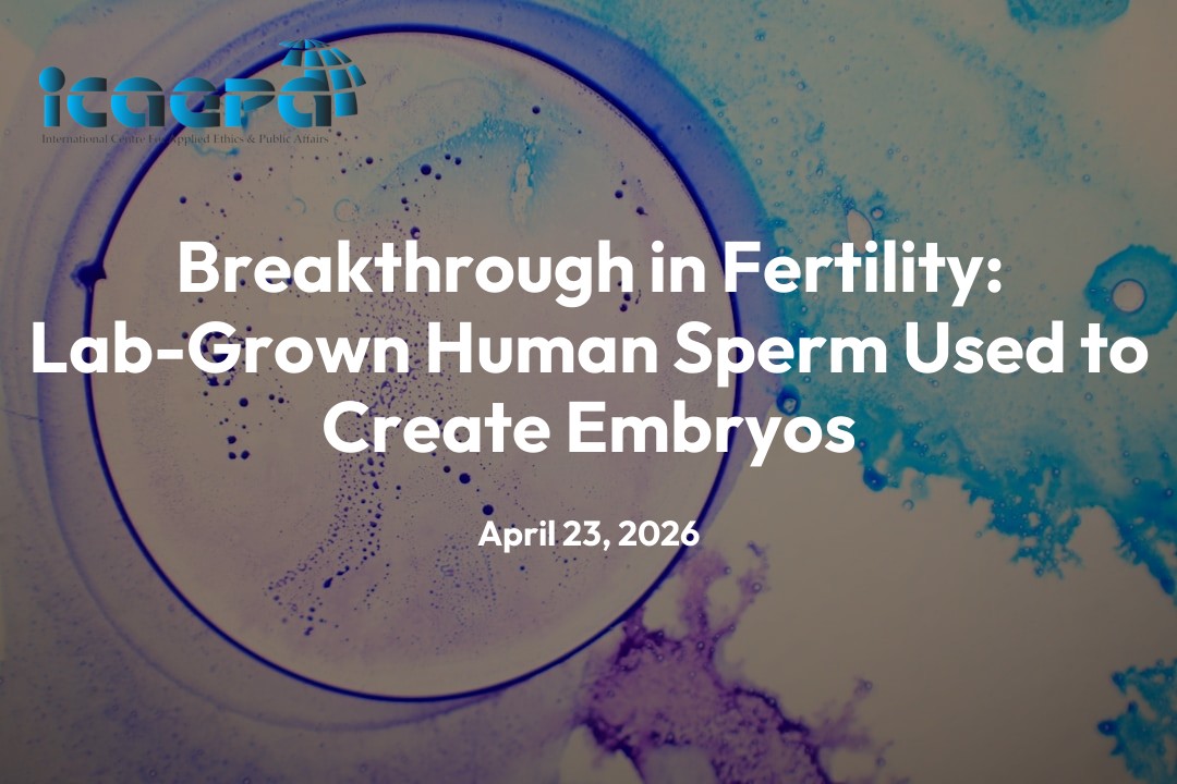Breakthrough in Fertility: Lab-Grown Human Sperm Used to Create Embryos