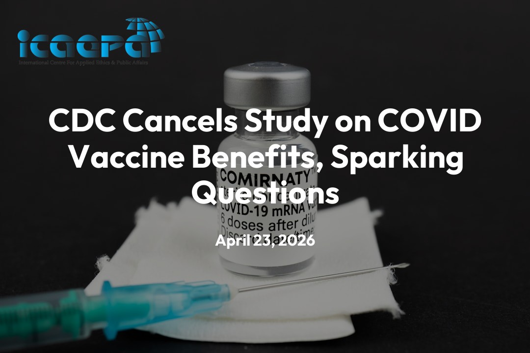 CDC Cancels Study on COVID Vaccine Benefits, Sparking Questions