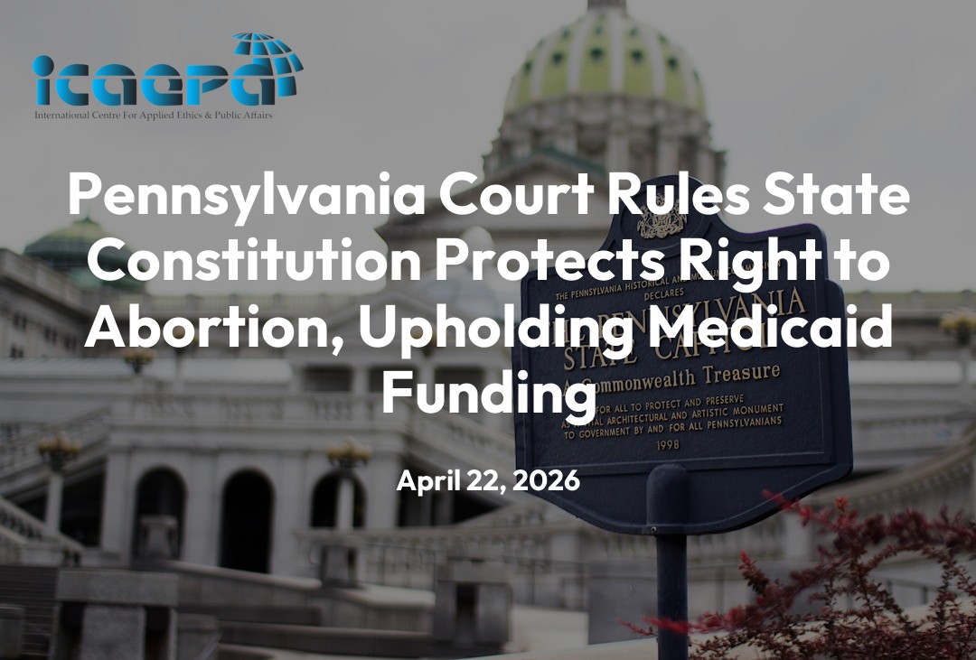 Pennsylvania Court Rules State Constitution Protects Right to Abortion, Upholding Medicaid Funding